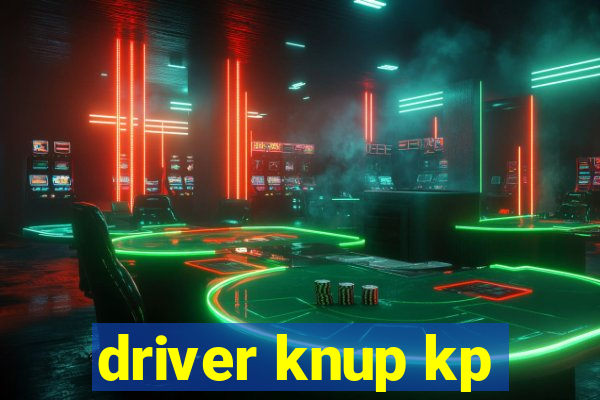 driver knup kp-t89